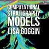 Exploring the Limits of Seismic Interpretation Techniques Through the Use of Computational Stratigraphy Models