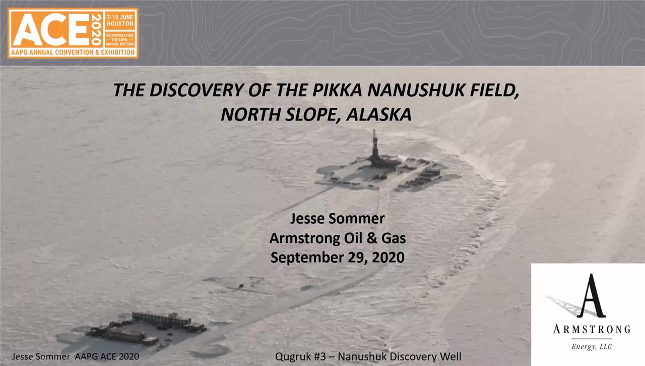 Jesse Sommer - Pikka Field and the Opening of the Nanushuk Play, North Slope, Alaska