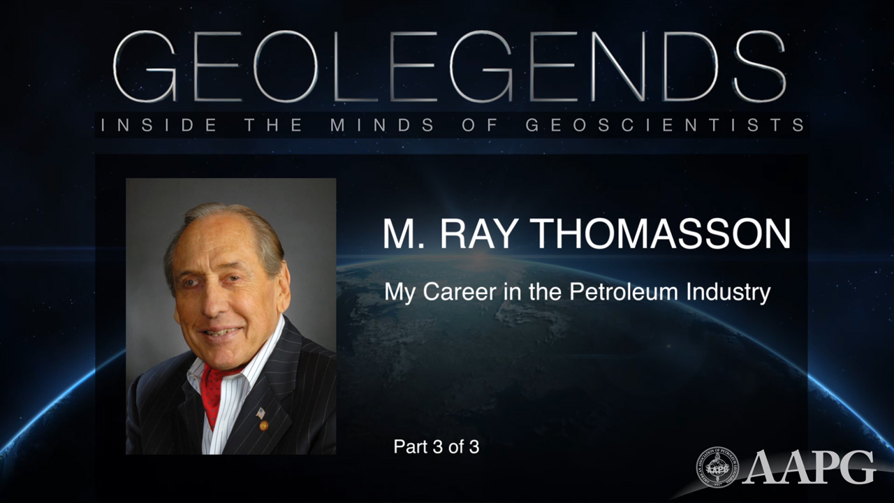 GeoLegends: M. Ray Thomasson (Part 3)