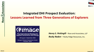Henri Pettingill and Rocky Roden - Integrated DHI Prospect Evaluation: lessons learned from 3 generations of explorers