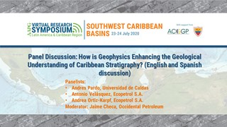 Panel Discussion II: How is Geophysics Enhancing the Geological Understanding of Caribbean Stratigraphy? (English and Spanish Discussion)