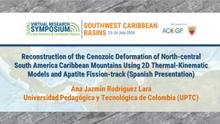 Reconstruction of the Cenozoic Deformation of North-central South America Caribbean Mountains Using 2D Thermal-Kinematic Models and Apatite Fission-track Thermochronology (Spanish Presentation)