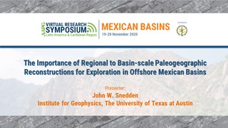 The Importance of Regional to Basin-scale Paleogeographic Reconstructions for Exploration in Offshore Mexican Basins
