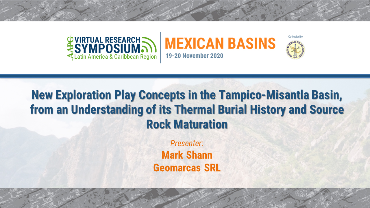New Exploration Play Concepts in the Tampico-Misantla Basin, from an Understanding of its Thermal Burial History and Source Rock Maturation