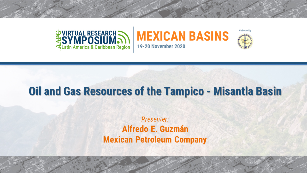 Oil and Gas Resources of the Tampico - Misantla Basin