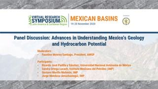 Panel Discussion: Advances in Understanding Mexico's Geology and Hydrocarbon Potential