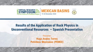 Results of the Application of Rock Physics in Unconventional Resources  – Spanish Presentation