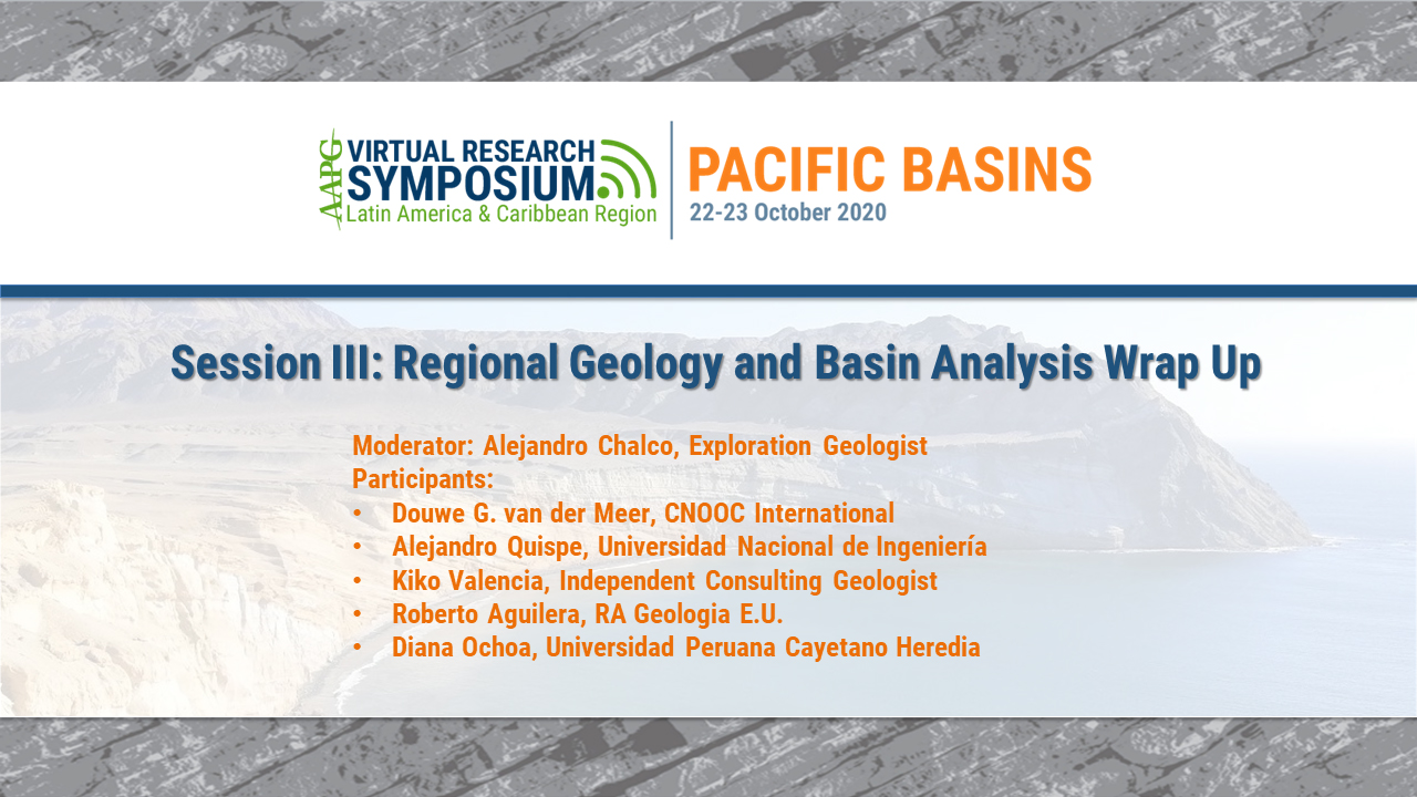 Session III: Regional Geology and Basin Analysis Wrap Up