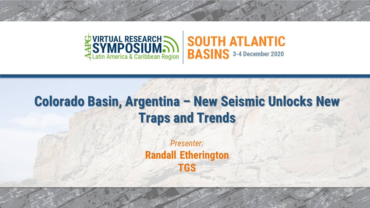Colorado Basin, Argentina – New Seismic Unlocks New Traps and Trends 