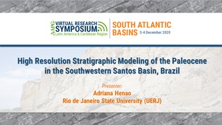 High Resolution Stratigraphic Modeling of the Paleocene in the Southwestern Santos Basin, Brazil