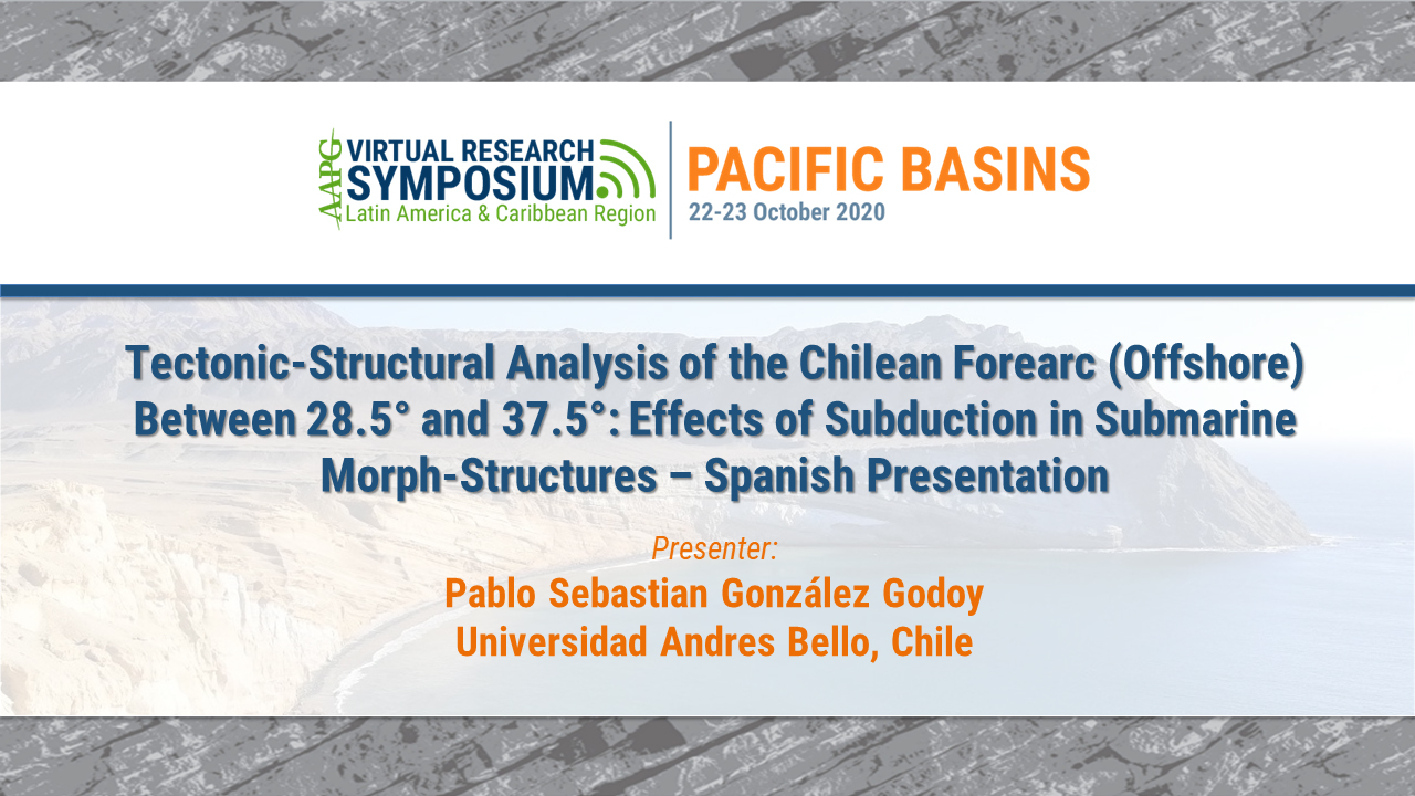 Tectonic-Structural Analysis of the Chilean Forearc (Offshore) Between 28.5° and 37.5°: Effects of Subduction in Submarine Morph-Structures - Spanish Presentation