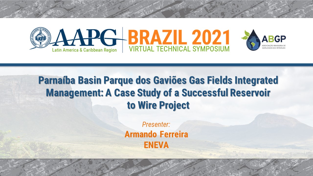 Parnaíba Basin Parque dos Gaviões Gas Fields Integrated Management: A Case Study of a Successful Reservoir to Wire Project