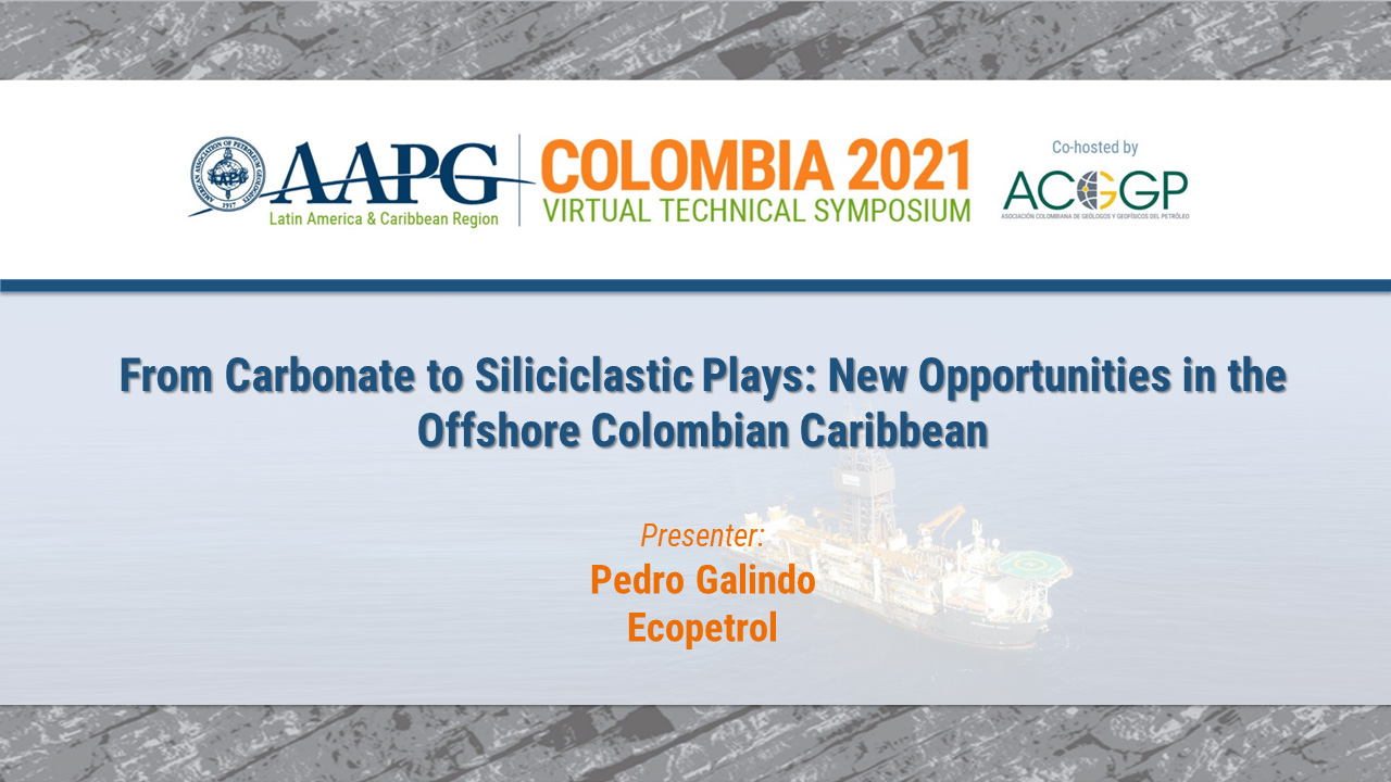 From Carbonate to Siliciclastic Plays: New Opportunities in the Offshore Colombian Caribbean