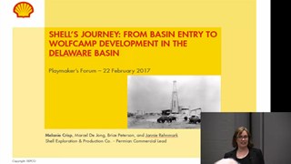 Melanie L. Crisp - Shell's Journey: From Basin Entry to Wolfcamp Development in the Delaware Basin