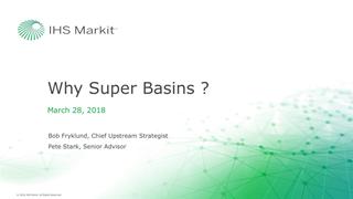 Bob Fryklund - Keynote: Why Super Basins?