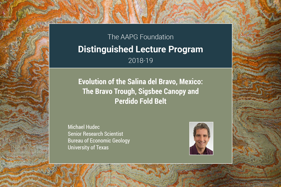 The AAPG Distinguished Lecture Program Presents Michael Hudec