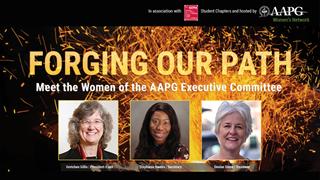 Forging Our Path - Meet the Women of the AAPG Executive Committee