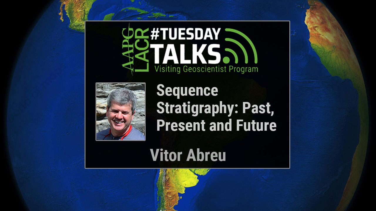Vitor Abreu - Sequence Stratigraphy: Past, Present and Future